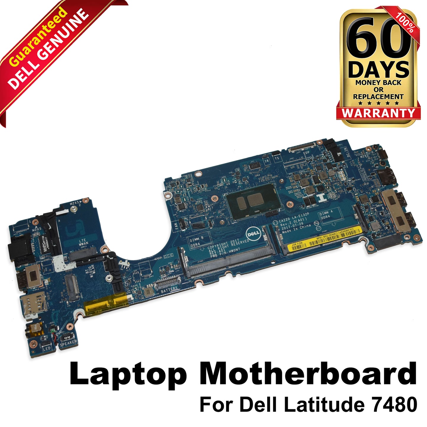Dell Latitude 7480 Intel Core i5-7300U 2.6GHz DDR4 Motherboard LA-E132P MWGPY
