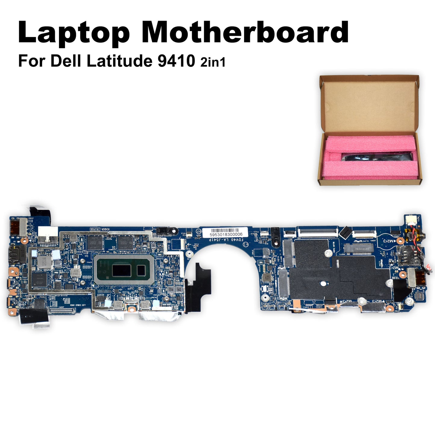 Dell Latitude 9410 2-in-1 Motherboard i7-10610U 1.8GHz 8GB RAM LA-J541P 2C2VD
