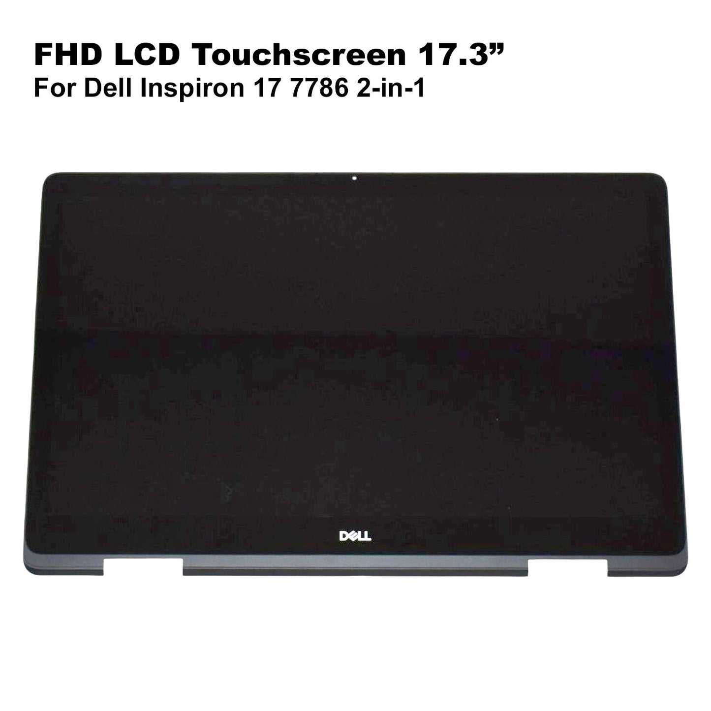 Dell Inspiron 17 7786 2-in-1 17.3 FHD Touchscreen LCD with Digitizer Glass 7WK01