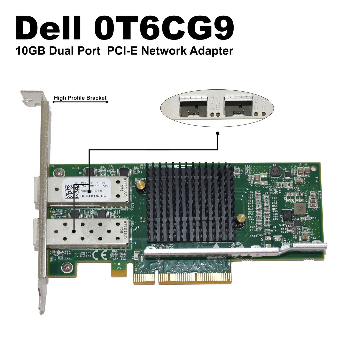 Lot of 4 Dell PE210G2SPI9A-XR 10GbE SFP+ Dual-Port Network Adapters T6CG9