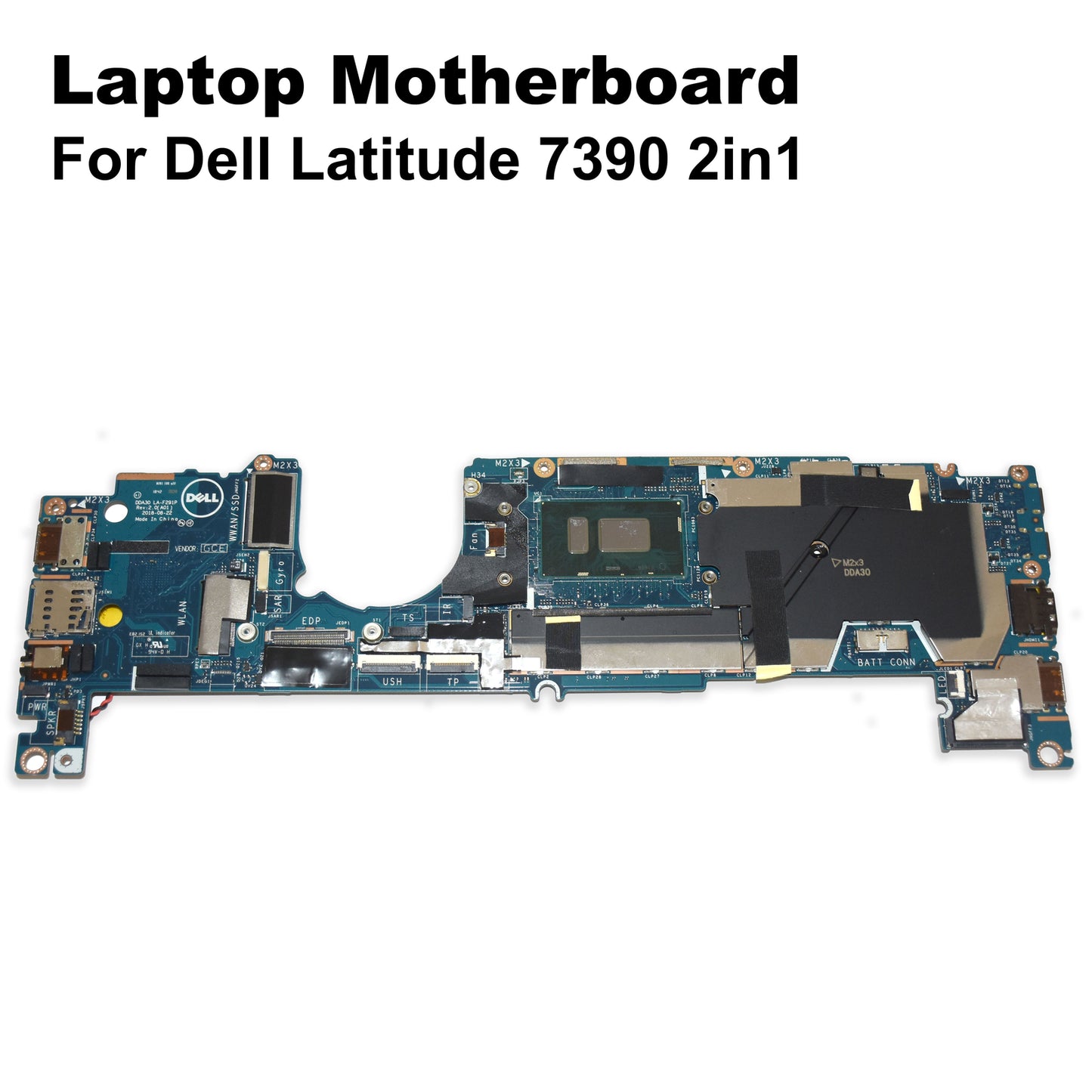 Dell Latitude 7390 2-in-1 Core i3-8130U LPDDR3 Laptop Motherboard LA-F291P P79TK