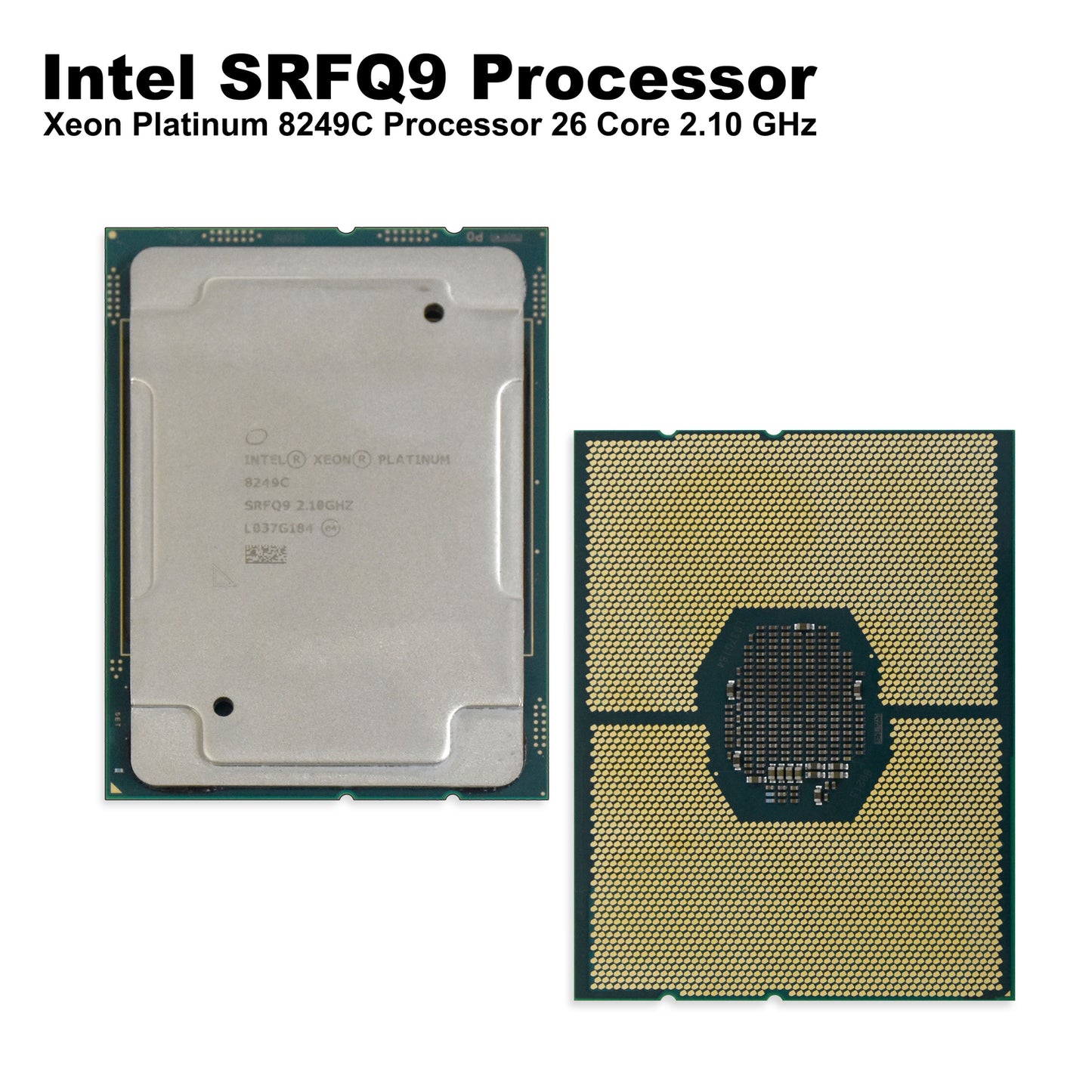 Intel Xeon Platinum 8249C 26-Core 2.1GHz 35.75MB 150W CPU FCLGA3647 SRFQ9