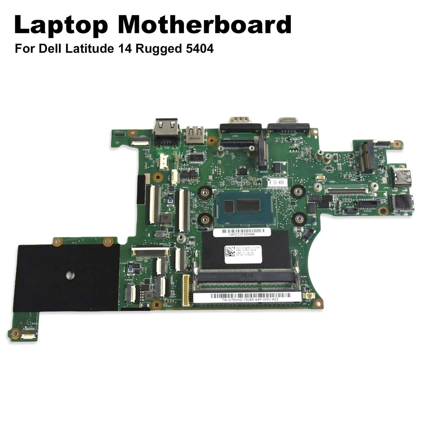 Dell Latitude 14 Rugged 5404 Intel core i5-4310U DDR3 Laptop Motherboard 7RKHG