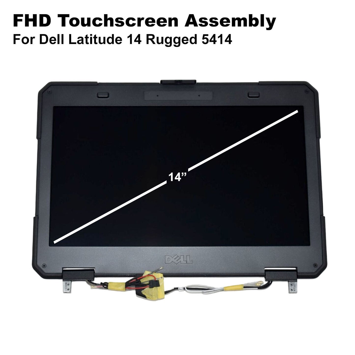 Dell Latitude 14 Rugged 5414 14" WXGAHD LED Touch Screen Display Assembly 1TP0V