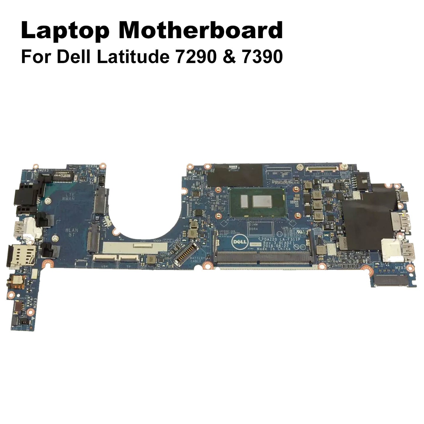 Dell Latitude 7290 7390 Motherboard i5-8350U 1.7GHz Quad Core LA-F311P R6G6N