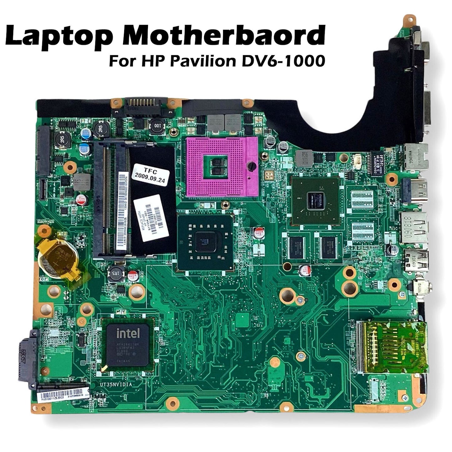 HP Pavilion DV6 DV6-1000 Intel PM45 DDR2 s478 Motherboard 511864-001 31UT3MB0010