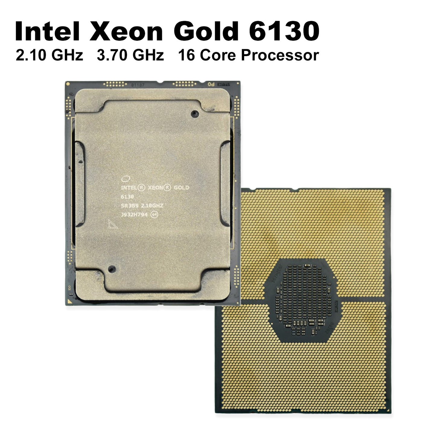 Intel Xeon Gold 6130 2.1GHz 16-Core CPU - 3.7GHz Turbo SR3B9 - High Performance