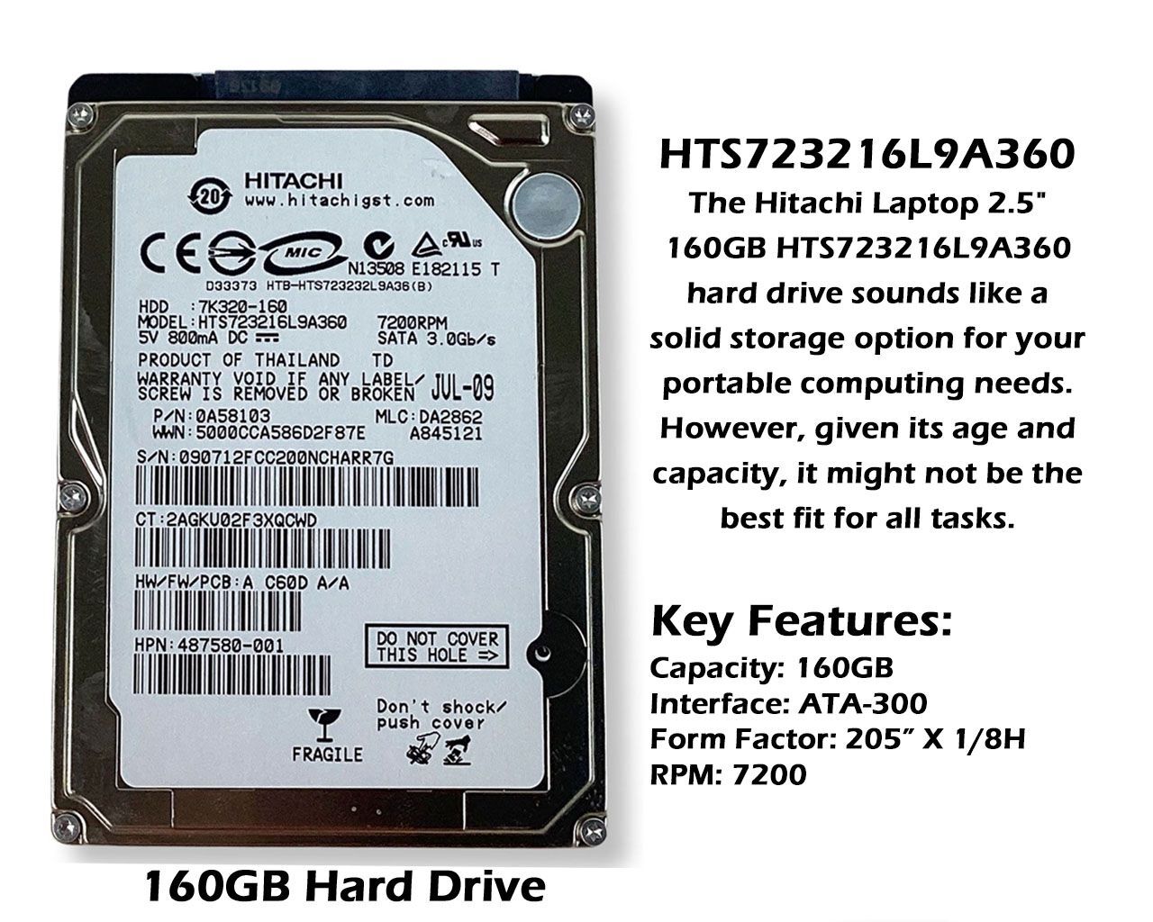 Hitachi HTS723216L9A360 160GB 7.2K RPM SATA 3Gb/s 16MB Cache 2.5" HDD 0A58103