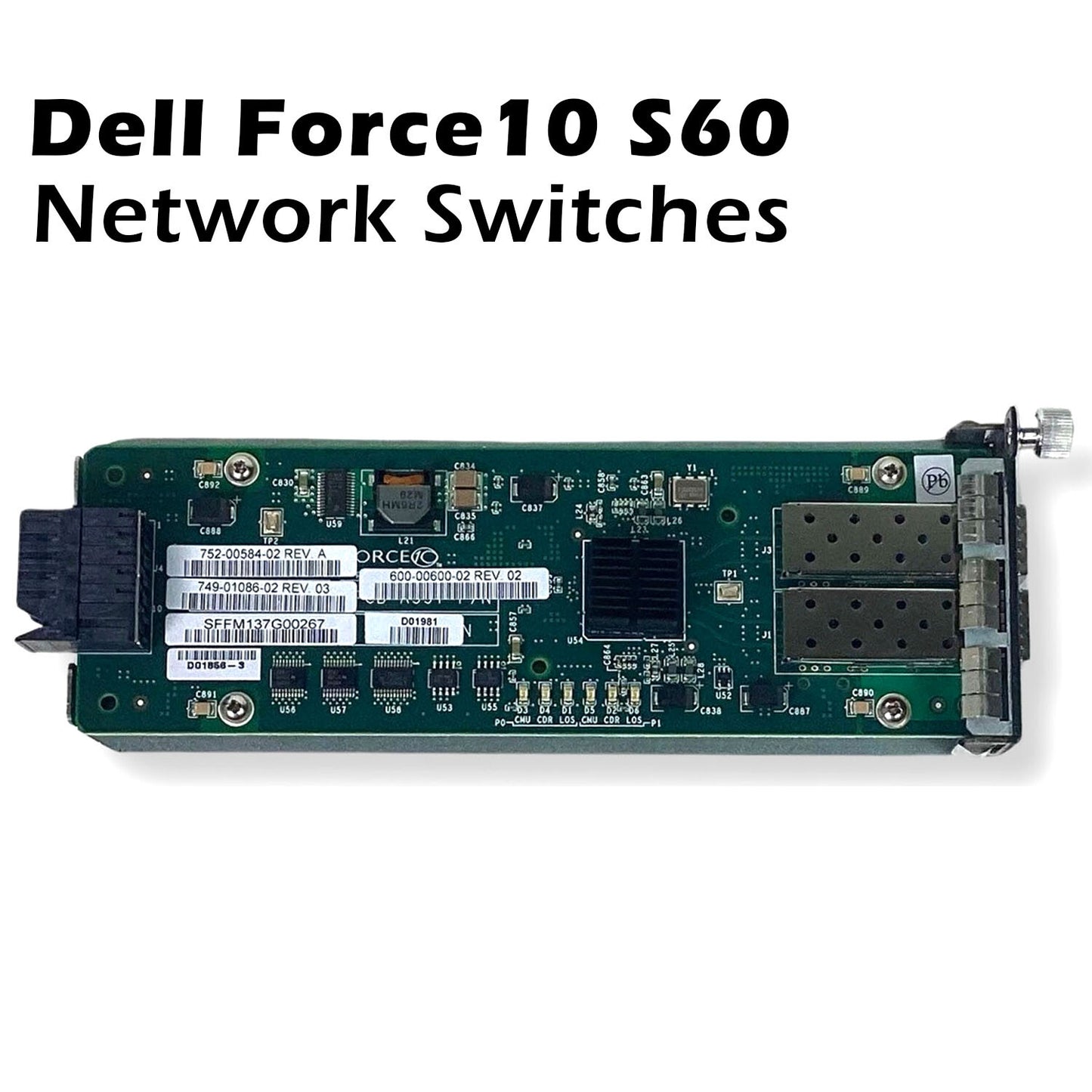 Dell Force 10 2-Port SFP+ High Speed Uplink module M6MG6 S60-10GE-2S