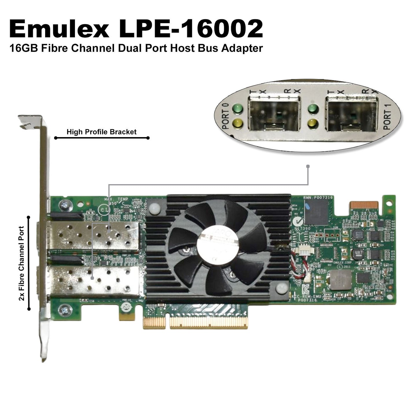 Emulex LPe16002 Dual Port 16Gb Fibre Channel HBA PCIe 3.0 16G Adapter Card