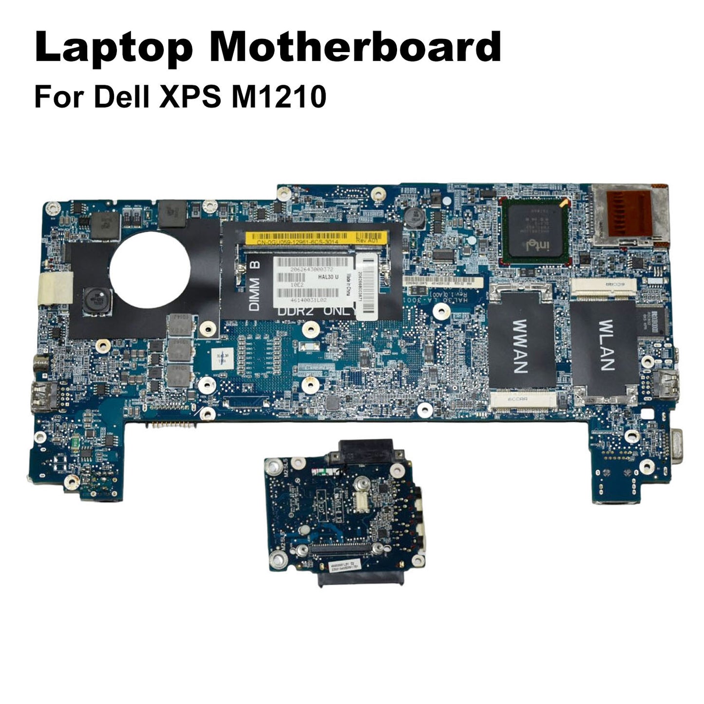 OEM Dell XPS M1210 Intel Laptop DDR2 Motherboard W/ Audio Board GU059