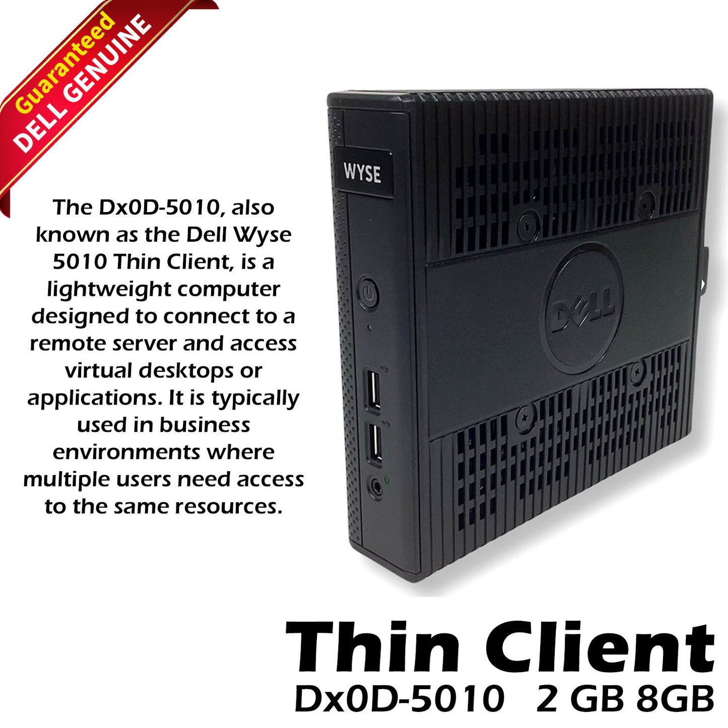 Dell Wyse 5010 Thin Client Dx0D AMD 2GB RAM 8GB SSD ThinOS 8.4_009 RJ-45 8MXGK