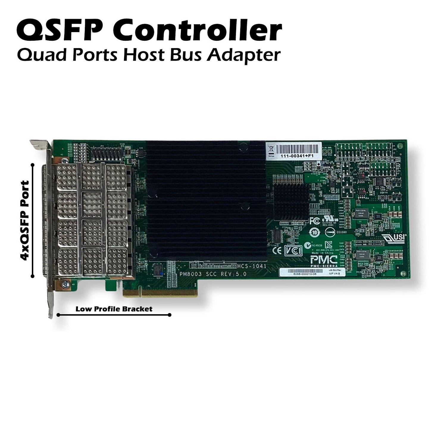 NetApp 111-00341+G1 SAS Quad Port 3/6Gb QSFP Controller (NOT FOR HOME PC)