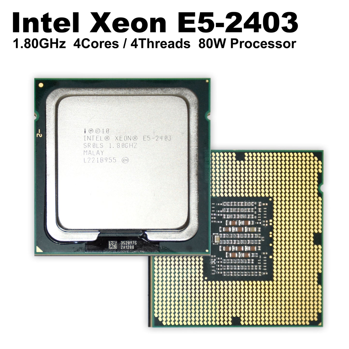 Dell Intel Xeon E5-2403 4-Core 1.8GHz 10MB Cache 80W LGA1356 Server CPU SR0LS