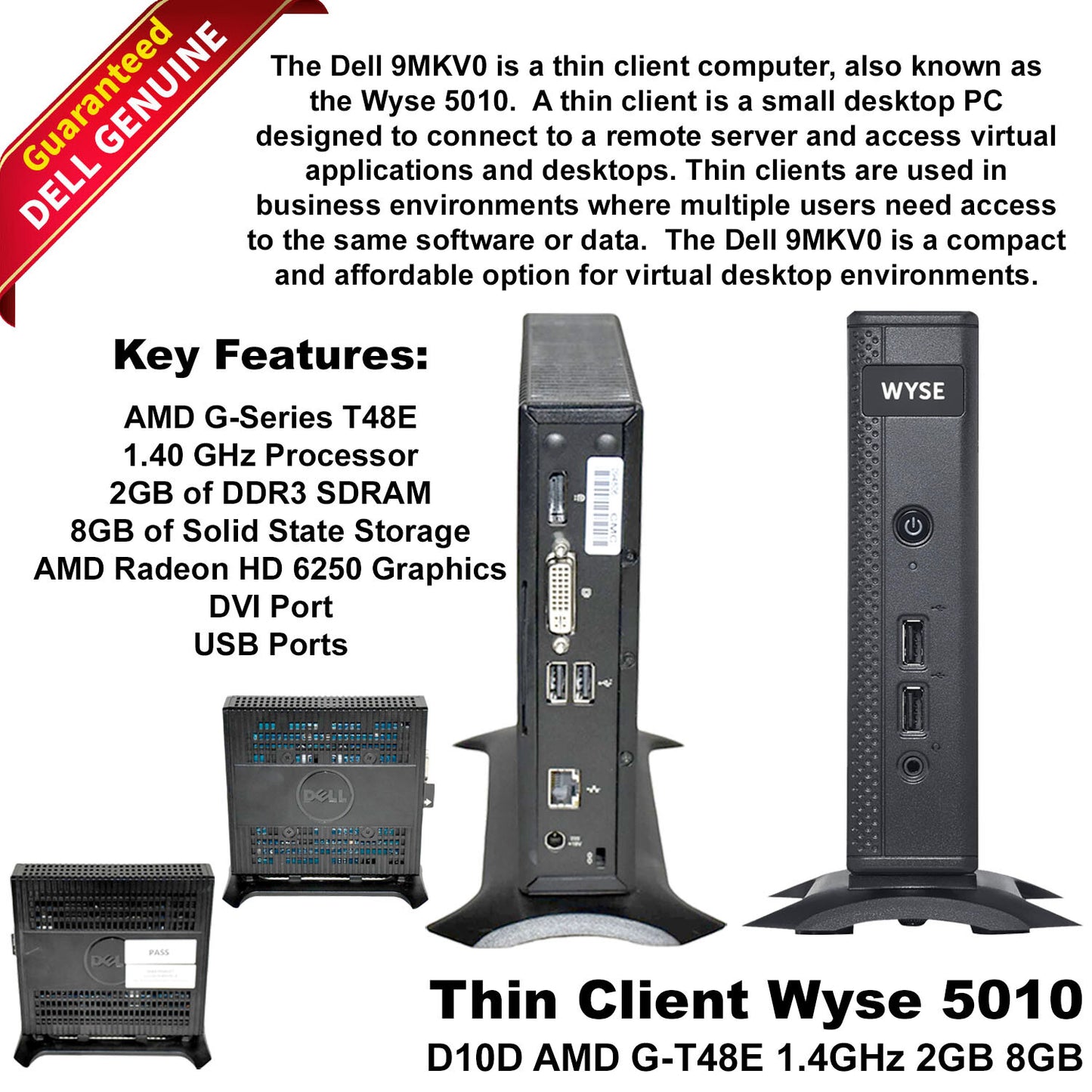 Dell Wyse 5010 D10D Thin Client AMD G-T48E 1.4GHz 2GB RAM 8GB SSD ThinOS RJ45