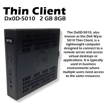 Dell Wyse 5010 Thin Client Dx0D AMD 2GB RAM 8GB SSD ThinOS 8.4_009 RJ-45 8MXGK