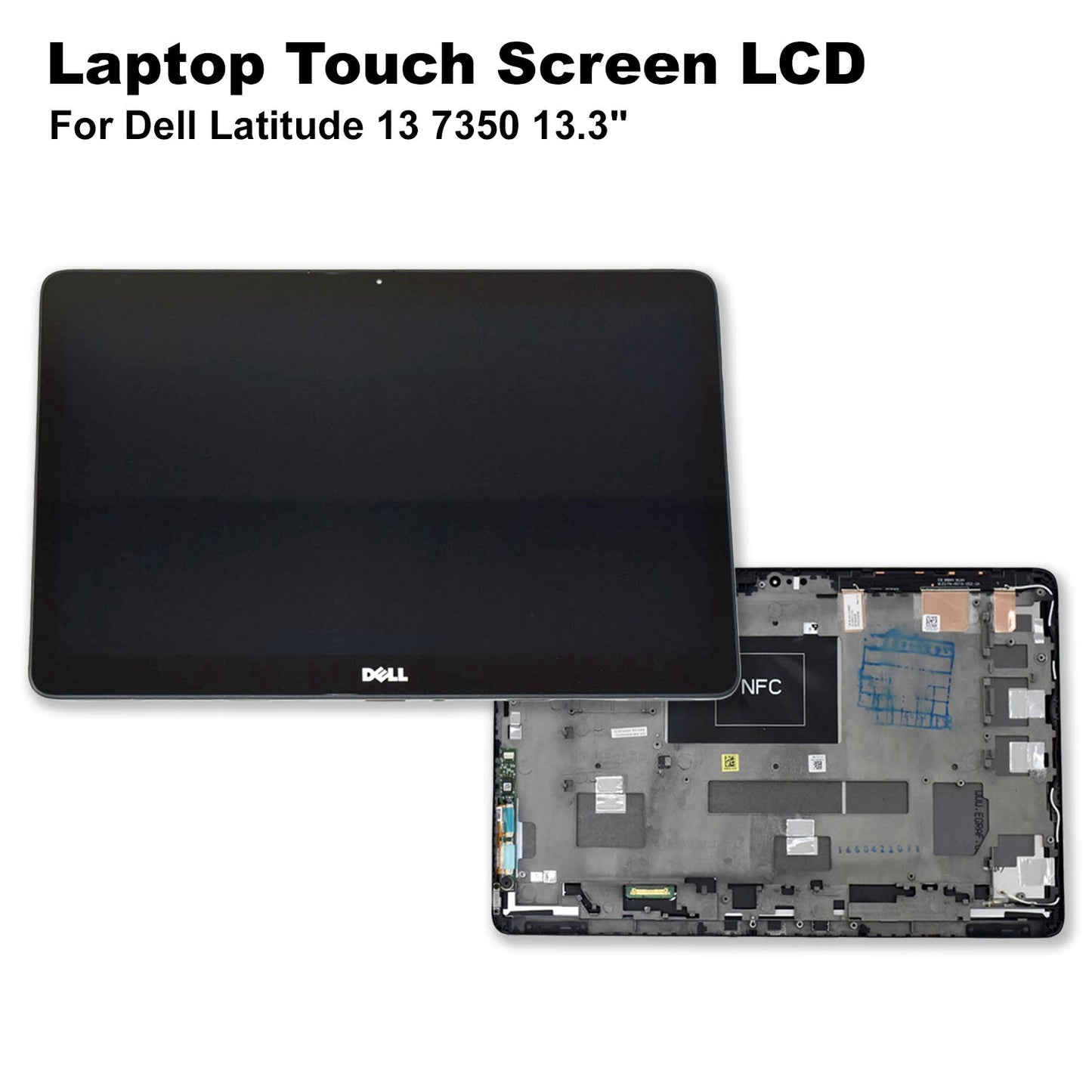 Dell Latitude 13 7350 13.3" AM16R000400 Full HD Laptop Touch Screen Panel N0TP9
