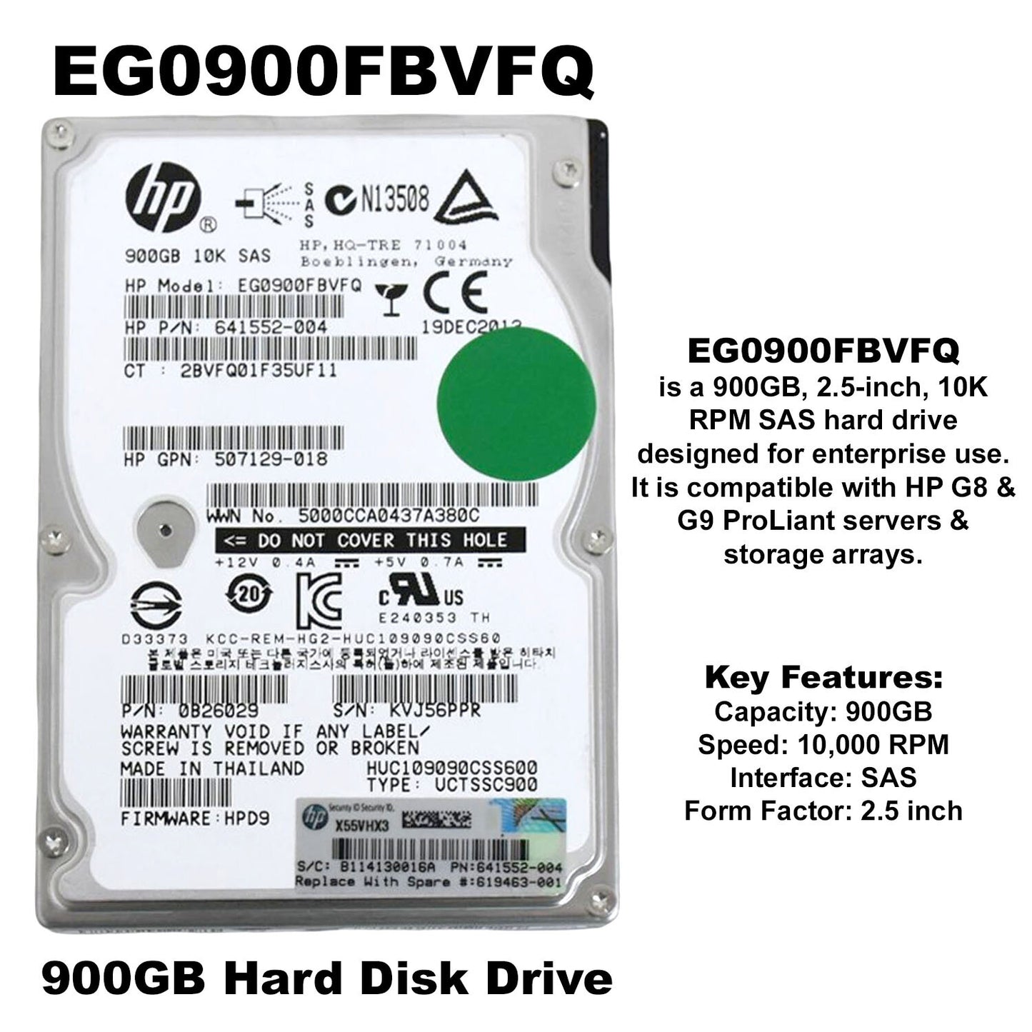 HP EG0900FBVFQ 900GB 10K RPM 2.5" SAS 6Gb/s Hard Disk Drive 641552-004 (NOT FOR HOME PC)