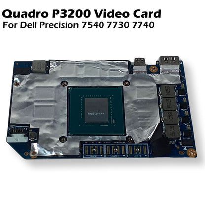 Dell Precision 7540 7730 7740 Nvidia Quadro P3200 6GB GPU 8G6F0 N18E-Q1-KA-A1