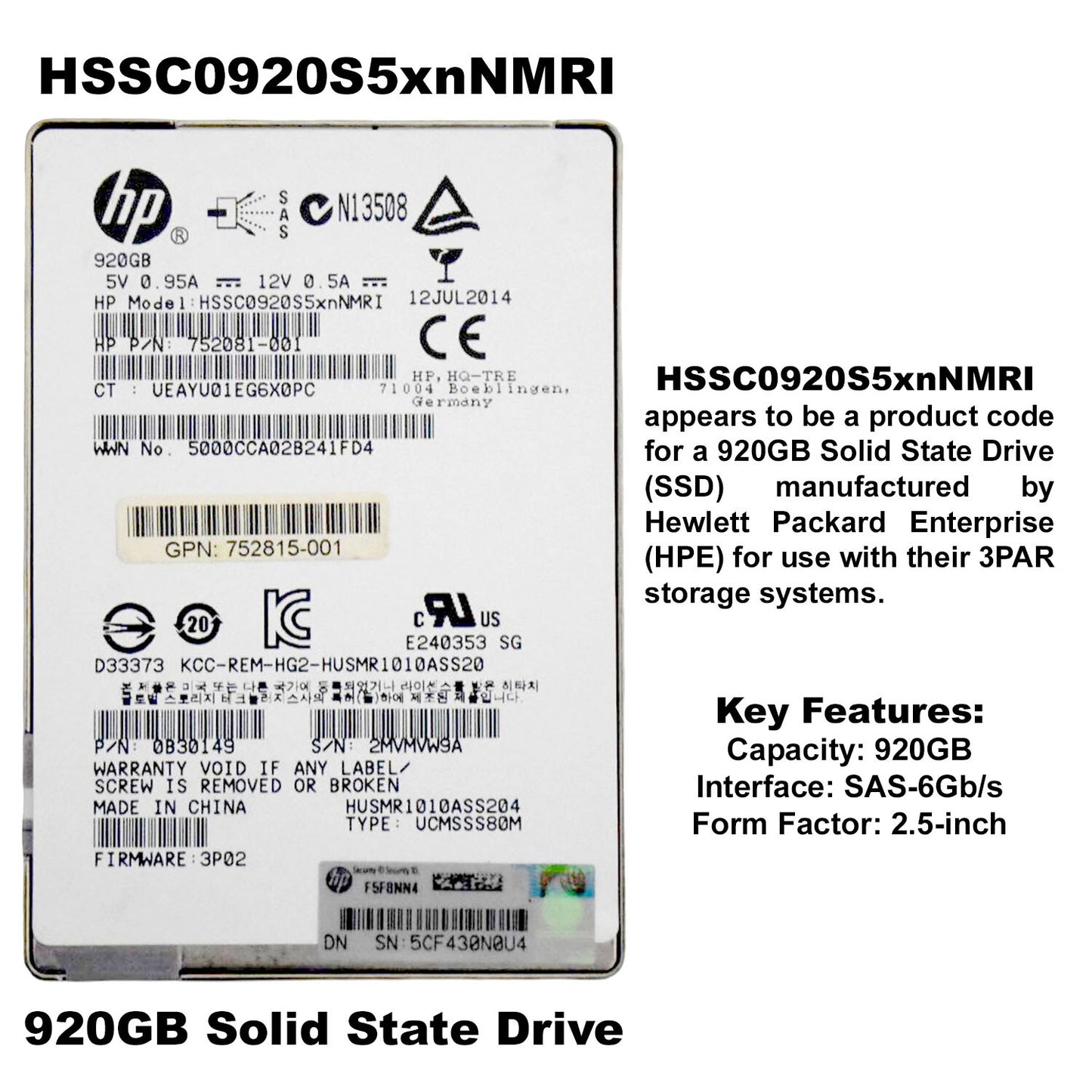 HP HSSC0920S5xnNMRI 920GB MLC SAS 6Gbps 2.5" SFF Solid State Drive 0B30149 (NOT FOR HOME PC)