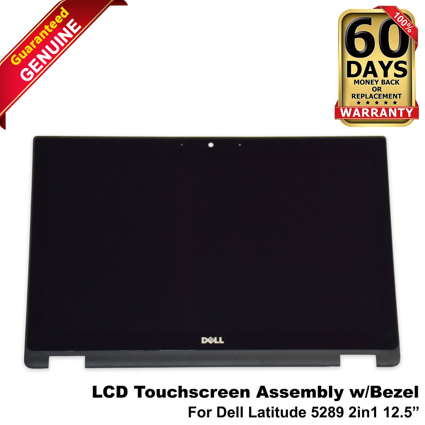 Dell Latitude 5289 2in1 12.5" FHD 1920x1080 Touchscreen LCD Assembly IVA01 82MKG