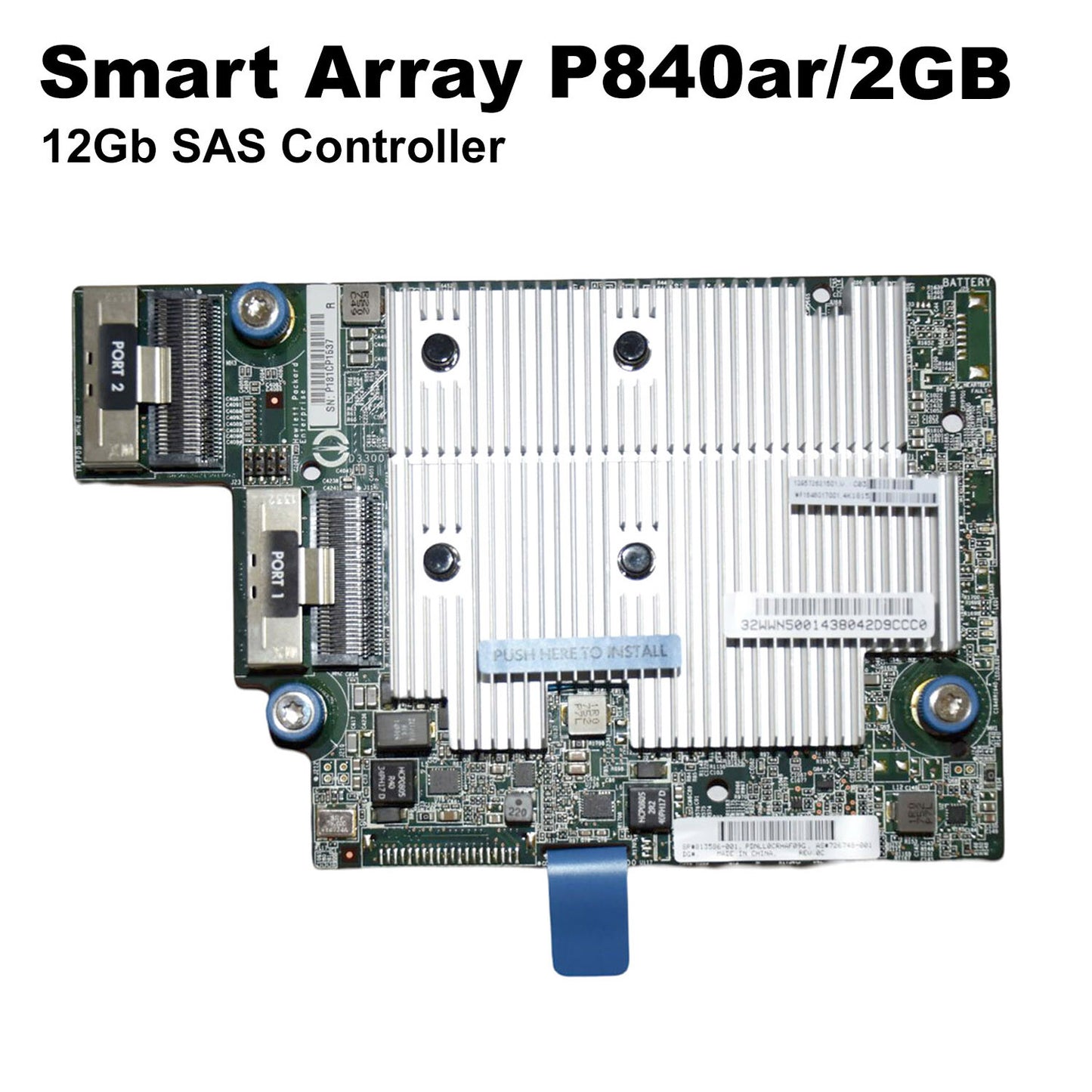 HP Smart Array P840AR PCIe 3.0 x8 2GB FBWC RAID Controller Card 813586-001