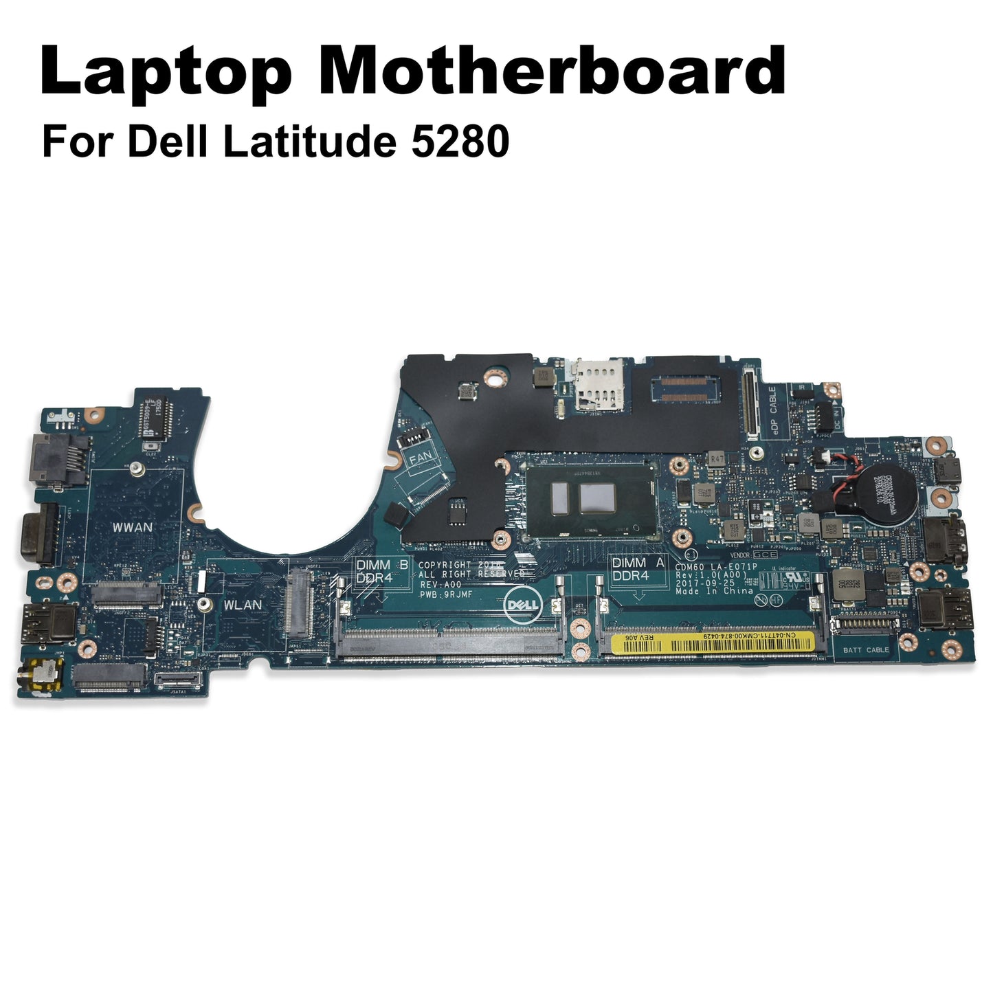 Dell Latitude 5280 i5-7300U 2.6GHz DDR4 Laptop Motherboard LA-E071P 4T711